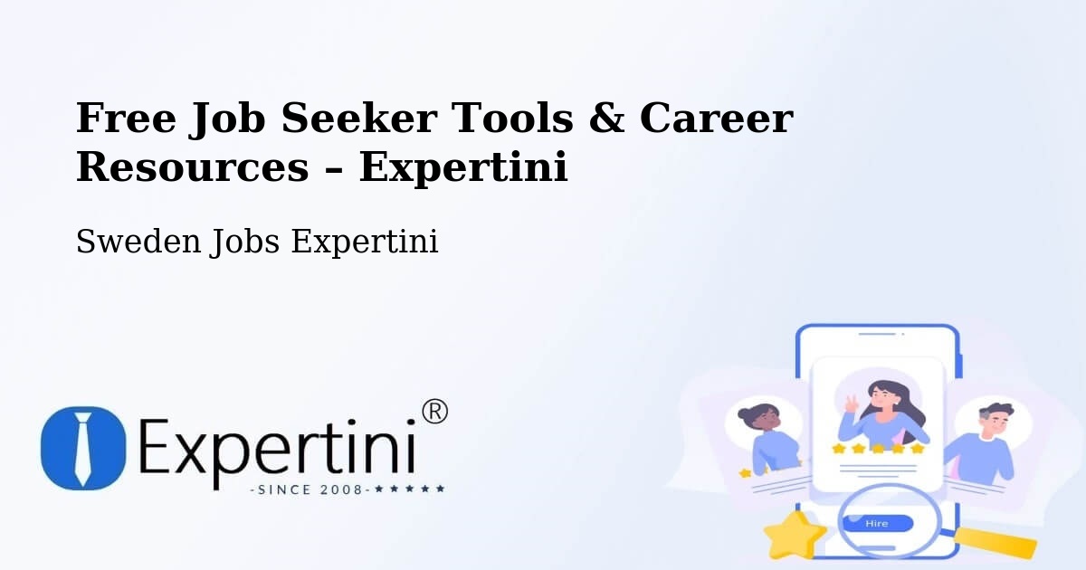 Free Job Seeker Tools & Career Resources – Sålanda - Sålanda, Sweden Jobs Expertini
